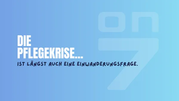 Banner zum Blogartikel Pflege reformieren heißt auch Einwanderung neu denken