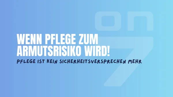 Banner zum Blogartikel Wenn Pflege zum Armutsrisiko wird