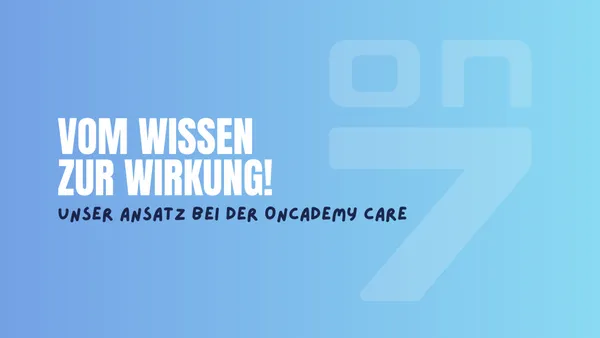 Banner zum Blogartikel Wie wir internationale Pflegekräfte auf den deutschen Arbeitsalltag vorbereiten - unser Ansatz bei der Oncademy Care